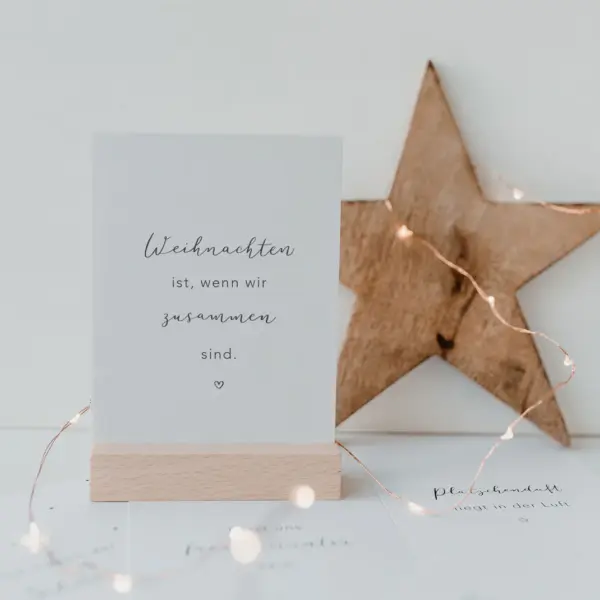 Weihnachtskarte "Weihnachten ist ...."